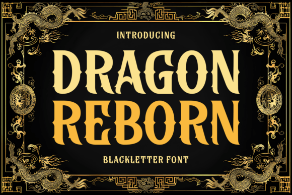 Dragon Reborn: A Designer’s Review of Bold Blackletter