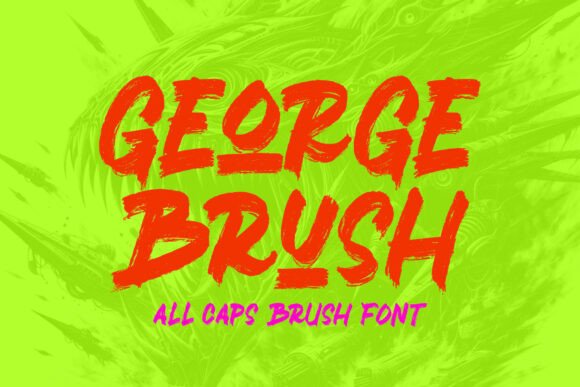 George Brush Font for Bold Maker Designs