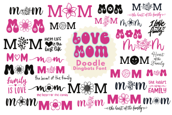Love Mom Doodle Font for Branding