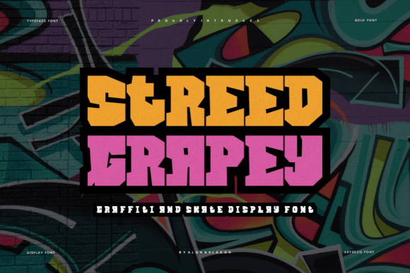 Streed Grapey: A Bold Graffiti Typeface for Urban Brands