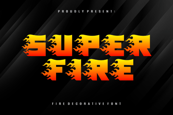 Super Fire Font: Bold Typography for Branding